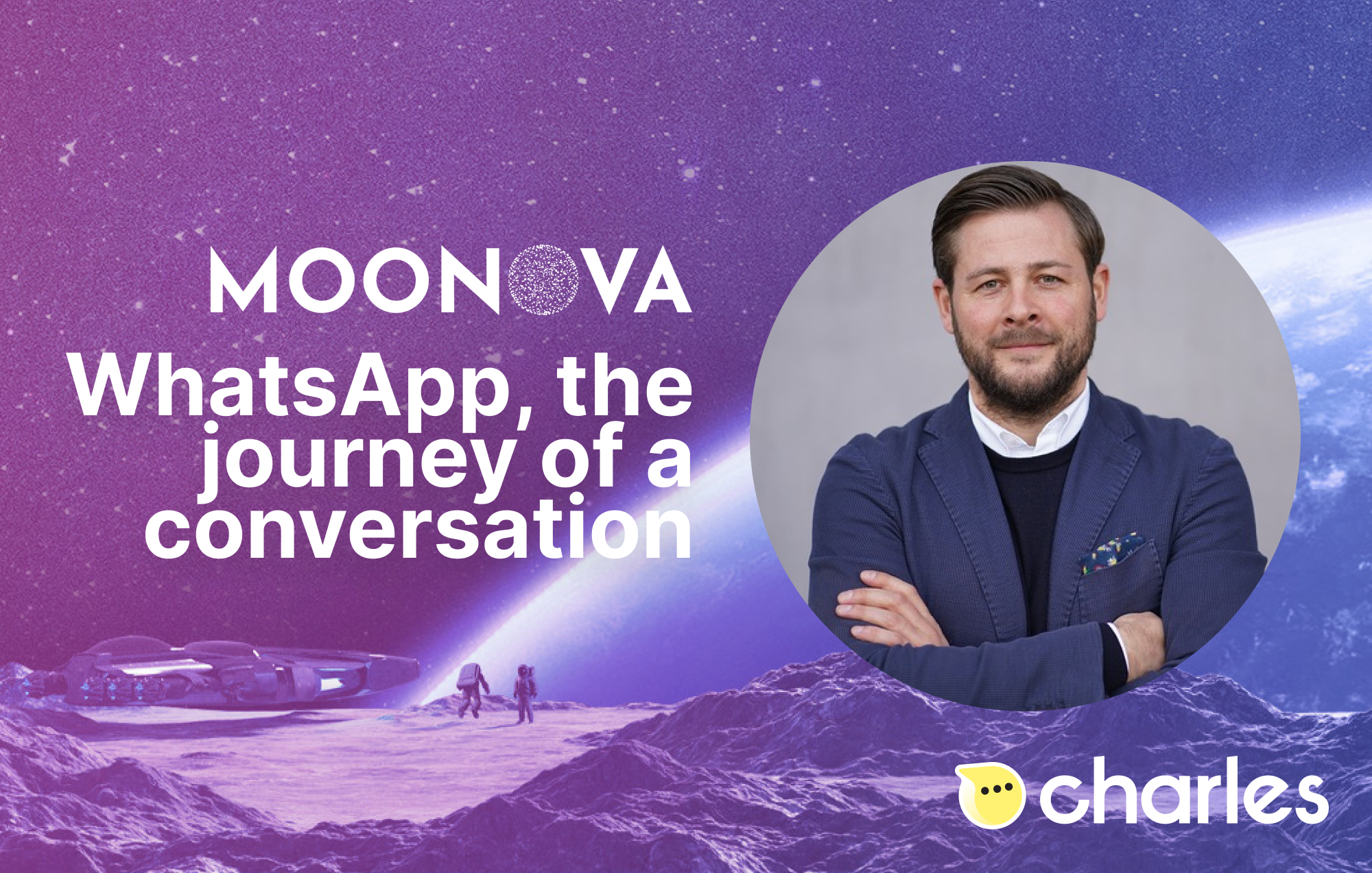 La discussione Moonova con Charles: WhatsApp, il viaggio di una conversazione
